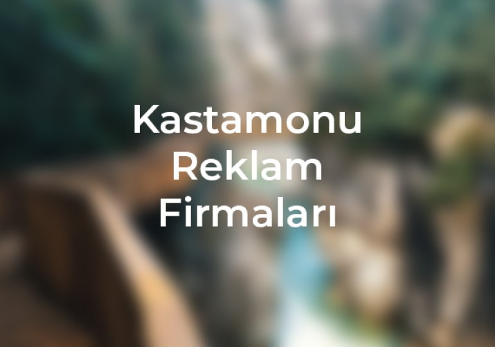 Kastamonu reklam firmaları ile işletmenizi etkili bir şekilde tanıtın, en iyi reklam stratejileri ve hizmetler burada, Kadeo internet site yapımı