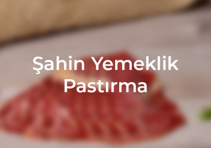 Şahin Yemeklik Pastırma ile doğanın lezzetini keşfedin, sağlıklı ve doğal bir seçim, kayseri pastırması, gerçek pastırma lezzeti, kadeo web tasarım