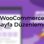 WooCommerce sayfa düzenleme ile mağazanızı kişiselleştirin. ihtiyacınıza uygun tasarımlar oluşturun ve müşteri deneyimini güçlendirin, kadeo