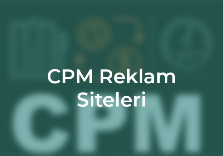 CPM reklam siteleri hakkında her şey, maliyet başına bin gösterim modeli ile etkin reklam stratejilerini öğrenin, kadeo seo çalışmaları