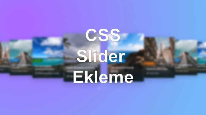 Web sitenize CSS slider eklemek için adım adım rehber! Kolayca CSS slider nasıl yapılır öğrenin ve site performansınızı artırın.