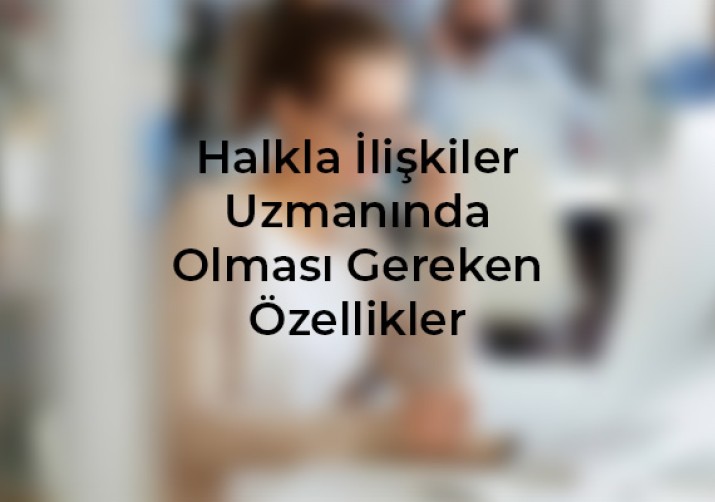 Halkla ilişkiler uzmanının rolü ve sorumlulukları hakkında derinlemesine bilgi edinin. Kayseri web tasarım, Ankara, Kadeo web ajans, İnternet site