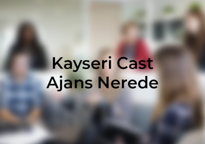 Kayseri Cast Ajansında yerel yeteneklerinizi keşfedin, profesyonel film ve dizi projelerinde yer almak için başvurun, Kayseri web tasarım, Ankara